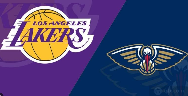 nba常规赛鹈鹕vs湖人