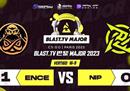 巴黎Major 挑战者组次轮：ENCE 16-9战胜NIP