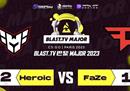 我命由我不由天！Heroic 2-1战胜FaZe晋级巴黎Major四强
